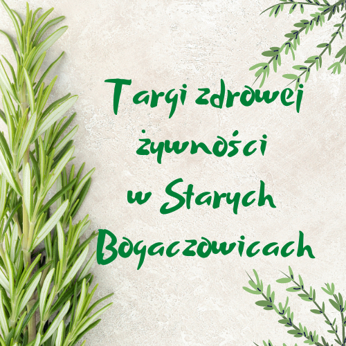 Kolejne Targi Zdrowej Żywności odbędą siępo wakacjach