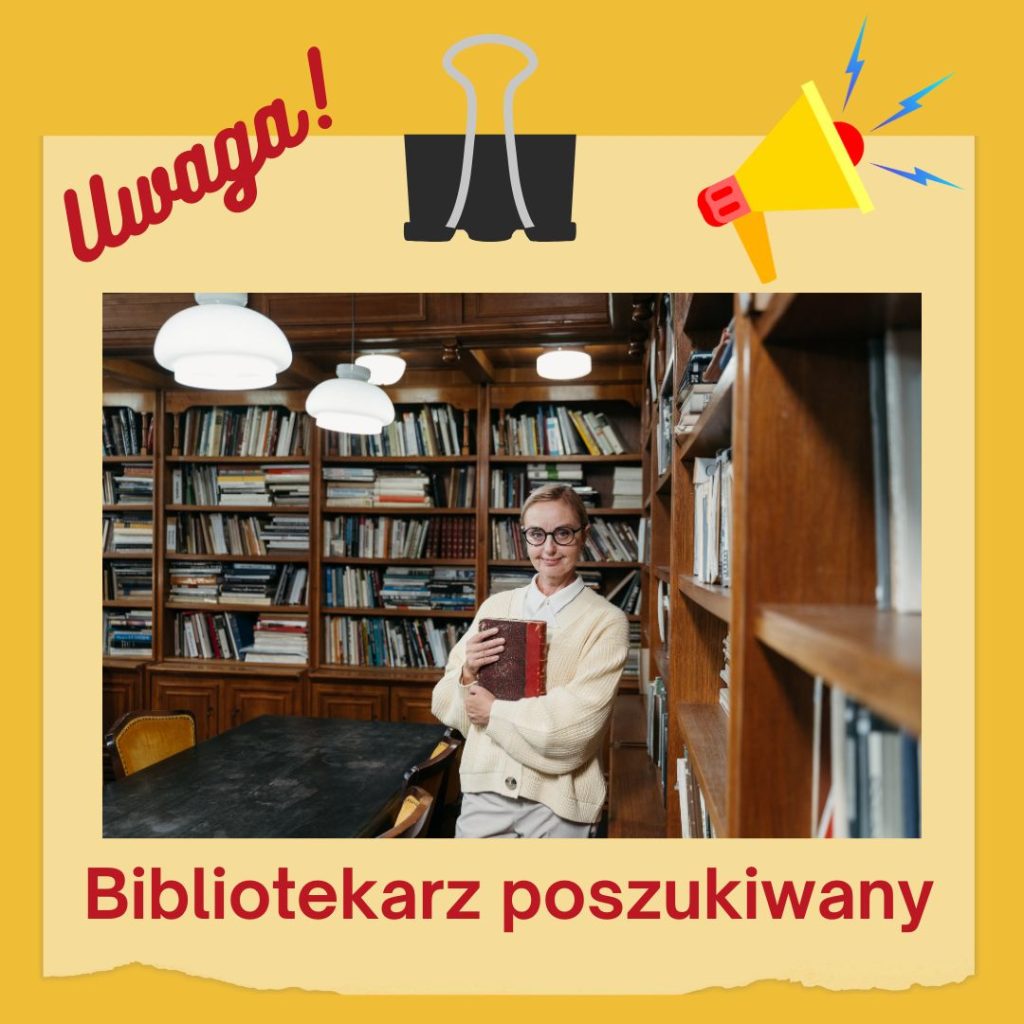 BIBLIOTEKARZ POSZUKIWANY